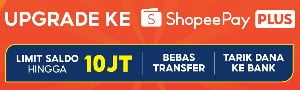 Cara upgrade ShopeePay Plus